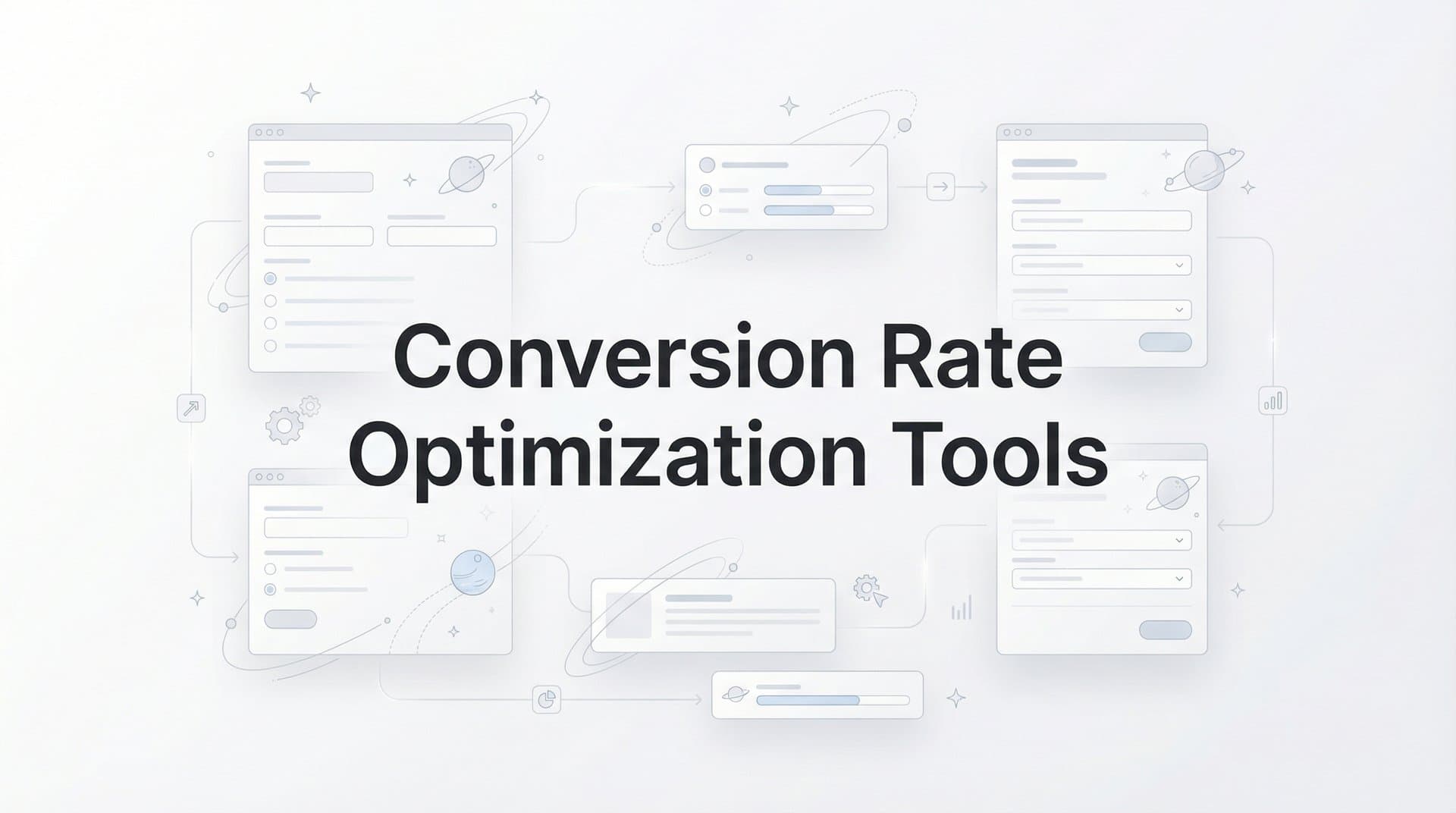 11 Best Conversion Rate Optimization Tools for 2026